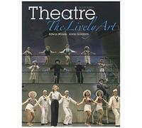 Theatre: The Lively Art