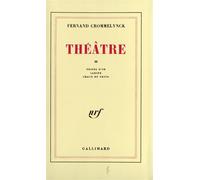 Théâtre - Théâtre Tome 2 - Fernand Crommelynck - Gallimard - Livre