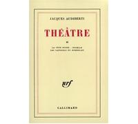Théâtre - Théâtre Tome 2 - Jacques Audiberti - Gallimard - Livre