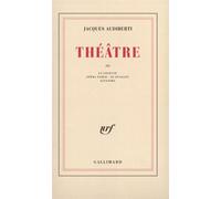 Théâtre - Théâtre Tome 3 - Jacques Audiberti - Gallimard - Livre