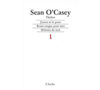 Théâtre, tome 1 : Junon et le Paon - Roses rouges pour moi - Histoire de nuit