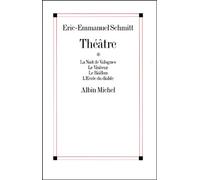 Théâtre Tome 1 - La Nuit Des Valognes - Le Visiteur - Le Baîllon - L'ecole Du Diable