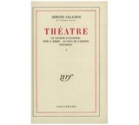 Théâtre - Tome 1, Le Casseur D'assiettes - Tour À Terre - Le Tour De L'europe - Patchouli