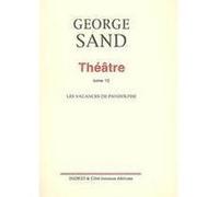 Théâtre. Tome 12. Fiorino George Sand (Auteur)