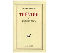 Théâtre - Tome 2, La Fête Noire - Pucelle - Les Naturels Du Bordelais