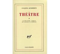 Théâtre - Tome 2, La Fête Noire - Pucelle - Les Naturels Du Bordelais