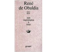 THEATRE TOME 3 : SEPT IMPROMPTUS A LOISIR. L'AZOTE. LE DEFUNT. LE SACRIFICE DU BOURREAU. EDOUARD ET AGRIPPINE. LES JUMEAUX ETINCELANTS. LE GRAND VIZIR. POIVRE DE CAYENNE de René de Obaldia ( 1 janvier 1967 )