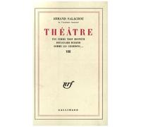 Théâtre - Tome 8, Une Femme Trop Honnête - Boulevard Durand - Comme Les Chardons