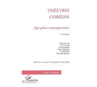 Théâtres coréens – Sept pièces contemporaines – Anthologie