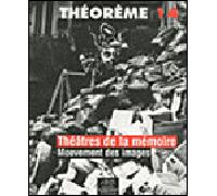 Théâtres de la memoire. Mouvement des images - Alain Schaffner - Presses De La Sorbonne Nouvelle - broché - Livre