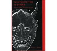 Theatricalities of Power by Steven T. Brown Steven T. Brown (Auteur)