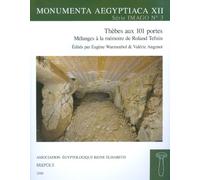 Thèbes aux 101 portes. Mélanges à la mémoire de Roland Tefnin French