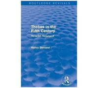 Thebes In The Fifth Century (Routledge Revivals)