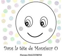 Thebookedition.Com Dans La Tête De Monsieur O