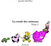 Thebookedition.Com La Ronde Des Animaux - Tome 2