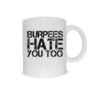thedifferent Mug Burpees Hate You Too Gym Fitness Entraînement - Tasse en céramique Thé Latte - Idée cadeau