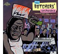 Thee Butchers Orchestra - Stop Talking About Music, Let'S Cel