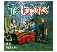 Thee Headcoatees - Ballad of the Insolent Pup [Vinilo]