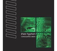 Thee Hyphen - Consolidated Green