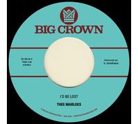Thee Marloes - I'd Be Lost B/W What's On Your Mind [7-Inch Single]