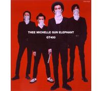 Thee Michelle Gun Elephant [IMPORT]