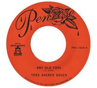 Thee Sacred Souls - Any Old Fool B/W Price I'll Pay [7-Inch Single]