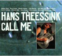 Theessink, Hans - Call Me