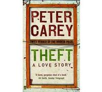 Theft Carey, Peter (Auteur)