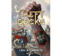 Theft of Decks Book Four