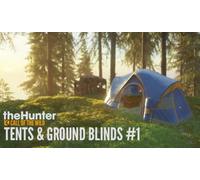 theHunter: Call of the Wild - Tents Ground Blinds (DLC)