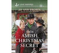 Their Amish Christmas Secret An Uplifting Inspirational Romance - Jo Ann Brown - Love Inspired - ebook (ePub) - Livre