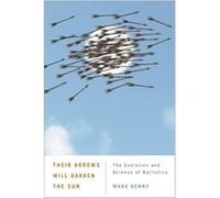 Their Arrows Will Darken the Sun by Mark Denny Hardcover Book Mark Denny (Auteur)