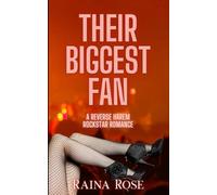 Their Biggest Fan: A Reverse Harem Rockstar Romance