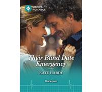 Their Blind Date Emergency - Kate Hardy - Harlequin Medical Romance - ebook (ePub) - Livre