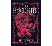 Their Blood Rite: Book One of the Crimson Covenant series