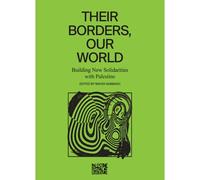 Their Borders, Our World