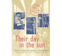 Their Day in the Sun: Women of the Manhattan Project