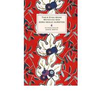 [(Their Eyes Were Watching God)] [Author: Zora Neale Hurston] published on (May, 2008)