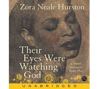 Their Eyes Were Watching God CD by Zora Neale Hurston (2004-11-23)