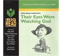 Their Eyes Were Watching God - Radio Program (2006-08-02)