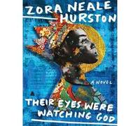 Zora Neale Hurston – Their Eyes Were Watching God – Poche – Harper Collins Publishers