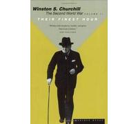 Their Finest Hour By Churchill Winston Sir