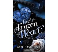 Their Frozen Heart Defiance: Ungebrochen, #1 - Skye MacKinnon - Peryton Press - ebook (ePub) - Livre