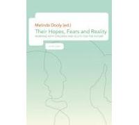 Their Hopes, Fears And Reality