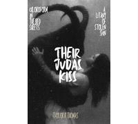 Their Judas Kiss