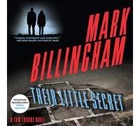 Their Little Secret (DI Tom Thorne Series) (Di Tom Thorne Series, 16)