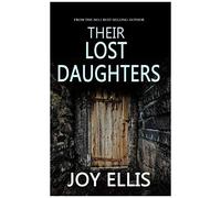 Their Lost Daughters