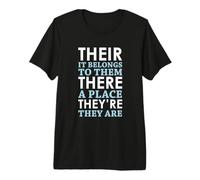 « Their There They 're » - Grammaire Anglaise T-Shirt Haut de Gamme