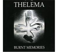 Thelema - Burnt Memories [Import]