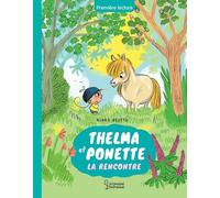 Thelma et ponette - La rencontre